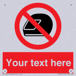 Custom No Motorcycle Helmets Sign